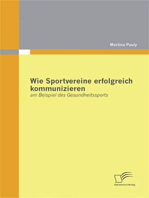 cover image of Wie Sportvereine erfolgreich kommunizieren